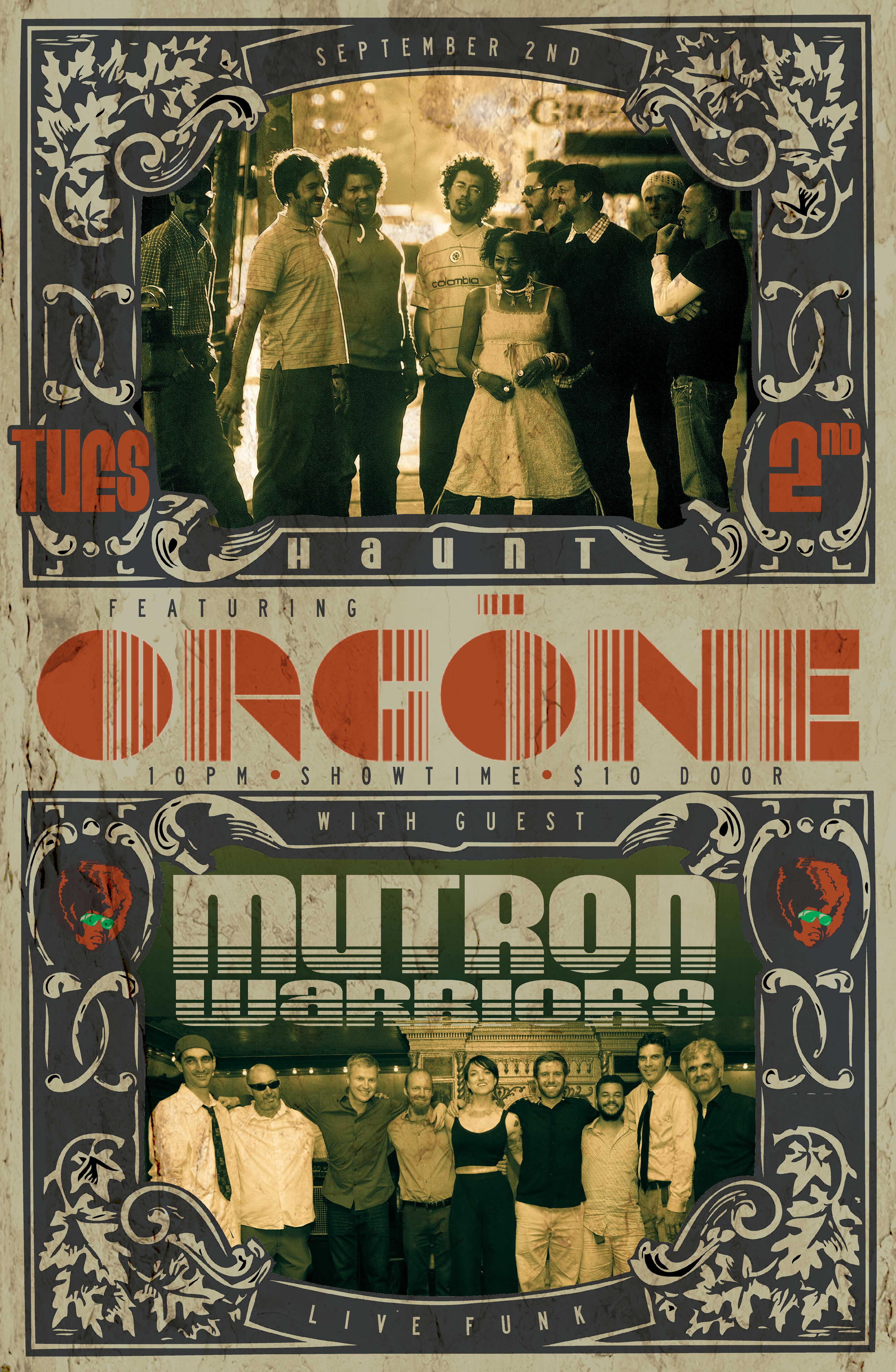 Mutron Warriors and Orgone at the Haunt